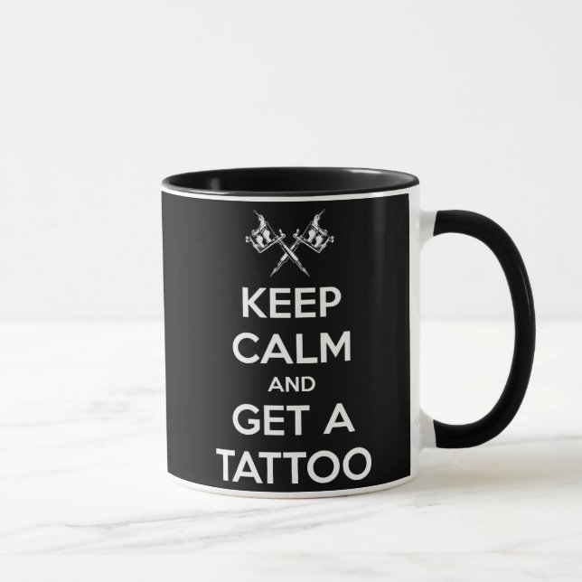 Keep calm and get a tattoo mug (Right)