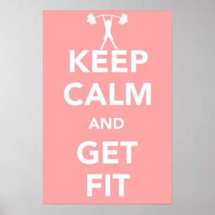 "Keep Calm And Get Fit" Small Poster - 999RW
