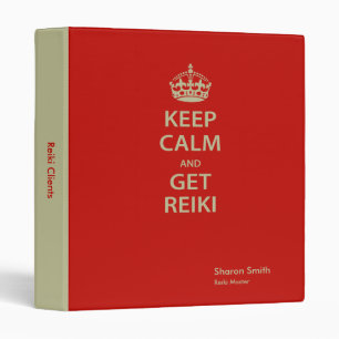 Keep Calm and Get Reiki Binder