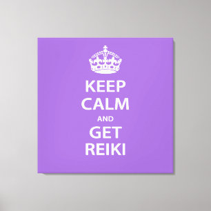 Keep Calm and Get Reiki Canvas Print