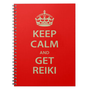 Keep Calm and Get Reiki Notebook