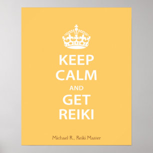 Keep Calm and Get Reiki Poster