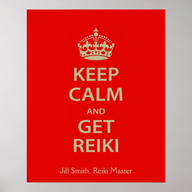 Keep Calm and Get Reiki Poster (Front)