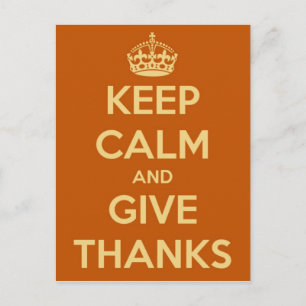 Keep Calm and Give Thanks Orange Postcard