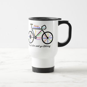 Keep Calm and go Biking, with Motivational Words Travel Mug