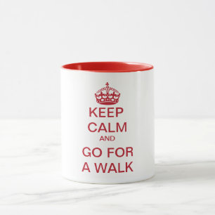KEEP CALM and GO FOR A WALK Mug
