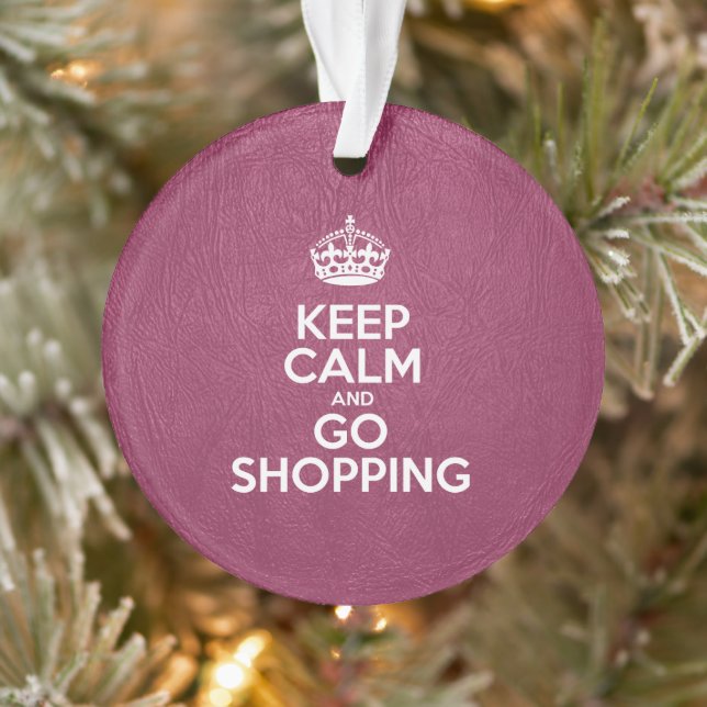 Keep Calm and Go Shopping, Pink Leather, Crown Ornament (Tree)