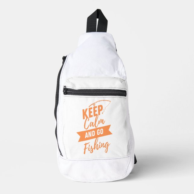 keep calm and go to fishing sling bag (Front)