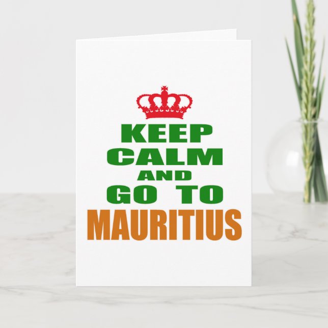 Keep calm and go to Mauritius. Card (Front)