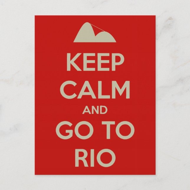 Keep Calm and go to Rio Postcard (Front)