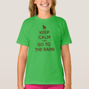 Keep Calm and Go to the Barn Horse Lovers T-Shirt