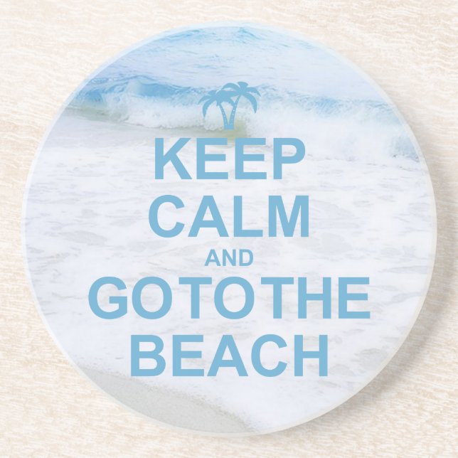 Keep Calm And Go To The Beach Coaster (Front)