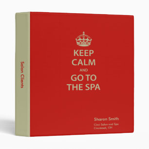 Keep Calm and Go to the Spa Binder