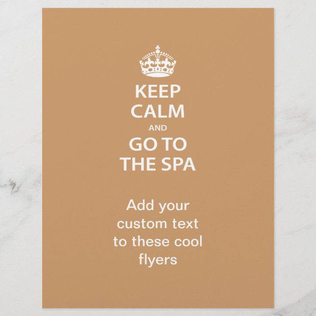Keep Calm and Go To the Spa Flyer (Front)