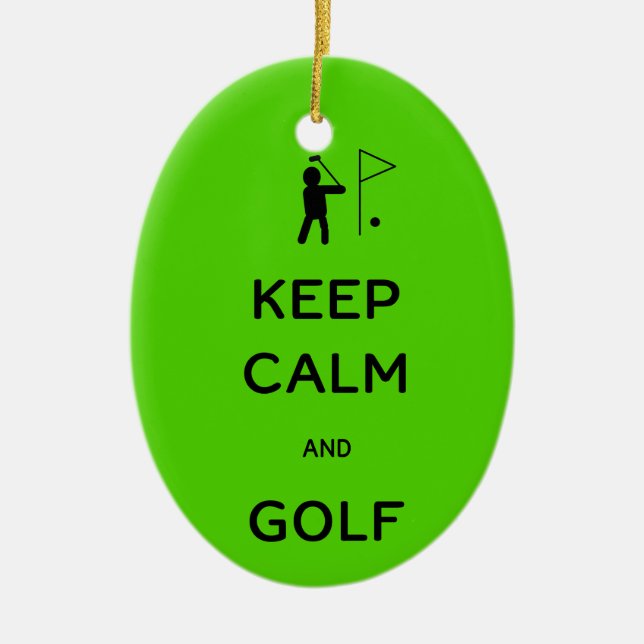 Keep Calm and Golf Ceramic Ornament (Front)