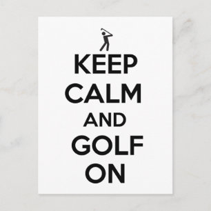 Keep Calm and Golf On Postcard