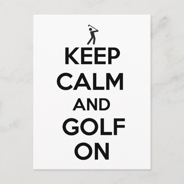 Keep Calm and Golf On Postcard (Front)