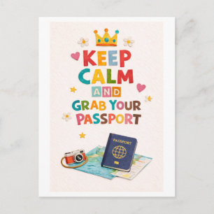 "Keep Calm and Grab Your Passport" Postcard