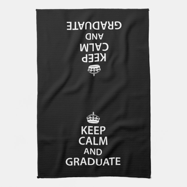 Keep Calm and Graduate Funny Graduation Kitchen Towel (Vertical)