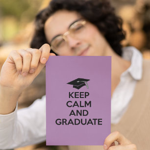 "Keep Calm and Graduate" Graduation Announcements
