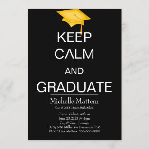 Keep Calm and Graduate Invitations