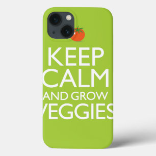 Keep Calm and Grow Veggies iPhone 13 Case