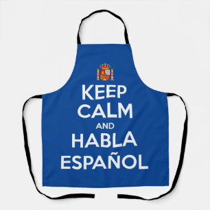 Keep Calm and Habla Español Apron