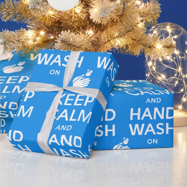 Keep Calm And Hand Wash On - Doctor Nurse & Flu Wrapping Paper (Holidays)