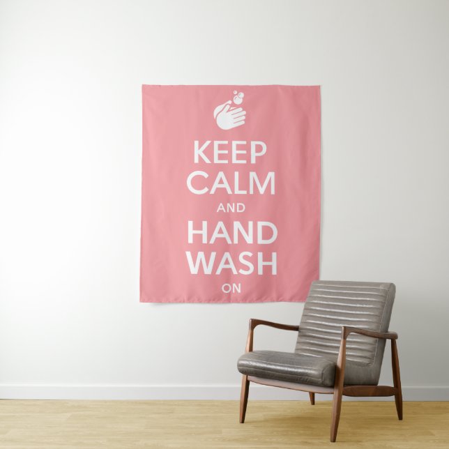Keep Calm And Hand Wash On - Washing Hygiene Flu Tapestry (In Situ)