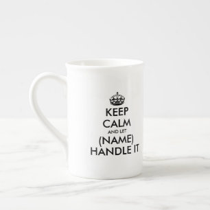 Keep calm and handle it bone china specialty mugs