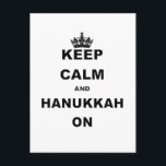 KEEP CALM AND HANUKKAH ON HOLIDAY POSTCARD<br><div class="desc">Keep Calm shirts and gifts are some of the hottest designs out there that are perfect for the humour fan in your life. Looking for a unique gift item? Grab a Keep Calm and Carry On parody t-shirt or a funny Keep Calm hat, tie or baby bodysuit with this humourous...</div>