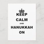 KEEP CALM AND HANUKKAH ON HOLIDAY POSTCARD<br><div class="desc">Keep Calm shirts and gifts are some of the hottest designs out there that are perfect for the humour fan in your life. Looking for a unique gift item? Grab a Keep Calm and Carry On parody t-shirt or a funny Keep Calm hat, tie or baby bodysuit with this humourous...</div>