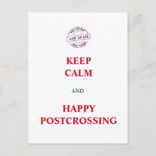 Keep calm and happy poscrossing postcard