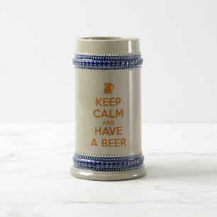 Keep Calm and Have a Beer Stein