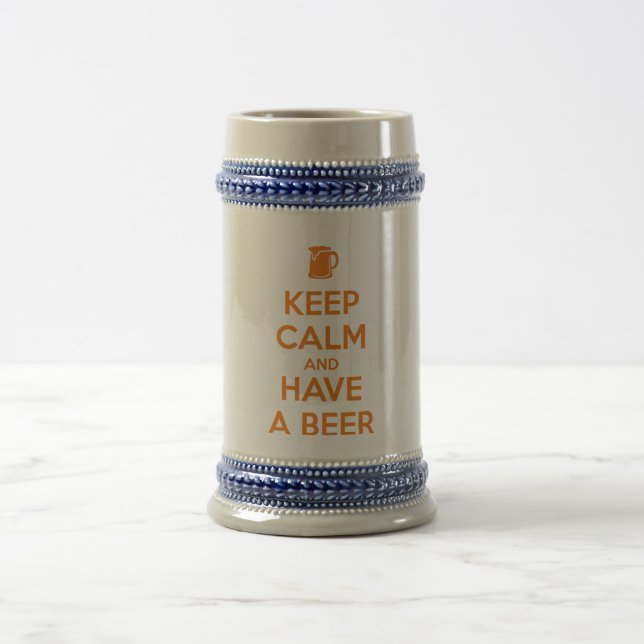 Keep Calm and Have a Beer Stein (Center)