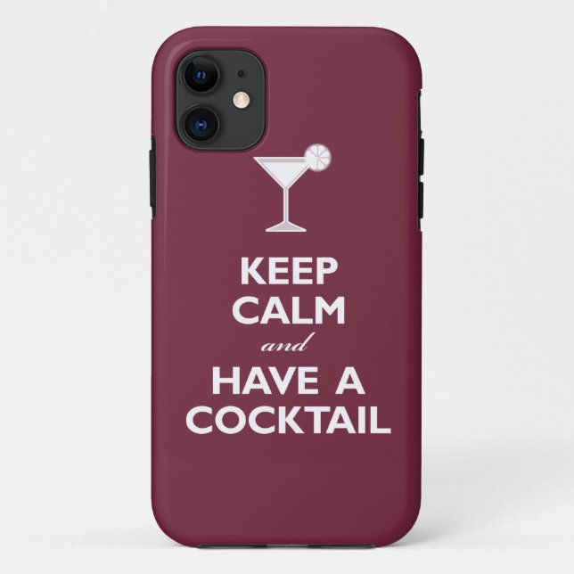 Keep Calm and Have A Cocktail (merlot) Case-Mate iPhone Case (Back)