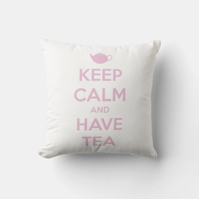 Keep Calm and Have Tea Pink on White Throw Pillow (Front)