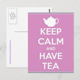 Keep Calm and Have Tea Postcard