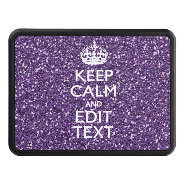 Keep Calm and Have Your Text Glamour Mauve Trailer Hitch Cover (Front)