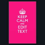 KEEP CALM AND Have Your Text on PINK Flyer<br><div class="desc">Your personalized Keep Calm saying on a fine custom fuchsia accent colour style decor. A personalized Keep Calm style saying on a one of a kind gift. Humourous or whimsical try on your creative words on two editable lines of text. Remember to use CAPITAL letters for best results. Embroidery designs...</div>