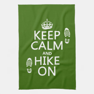 Keep Calm and Hike On (any background colour) Kitchen Towel