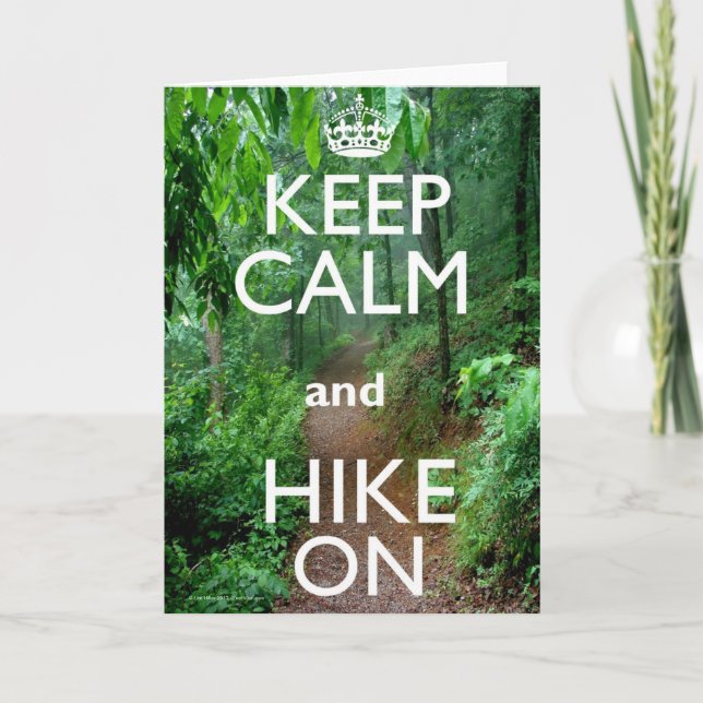 Keep Calm and Hike On Card (Front)