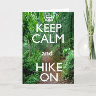 Keep Calm and Hike On Card