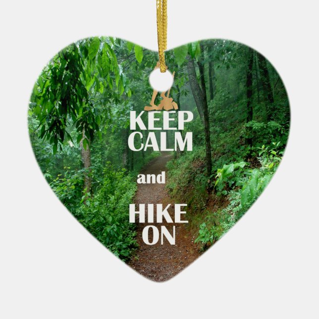 Keep Calm and Hike On Ceramic Ornament (Front)