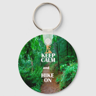 Keep Calm and Hike On Keychain