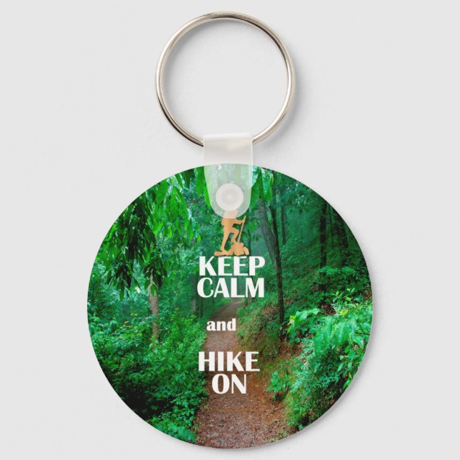 Keep Calm and Hike On Keychain (Front)