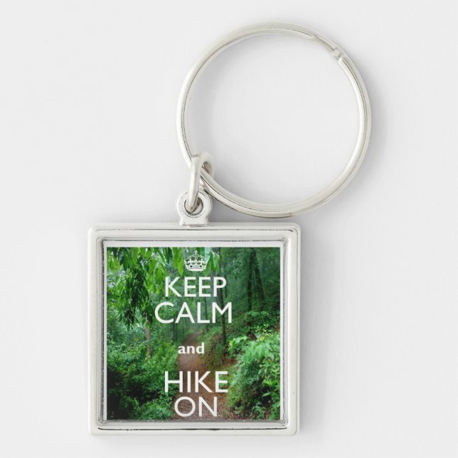 Keep Calm and Hike On Keychain (Front)