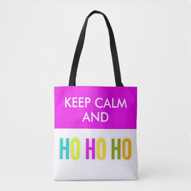Keep Calm And HO HO HO Christmas Tote Bags (Front)