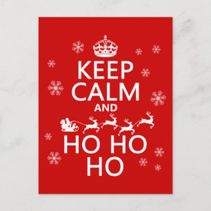 Keep Calm and Ho Ho Ho Ho Ho Ho Ho Holiday Postcard