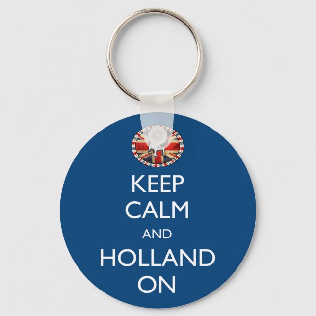 Keep Calm and Holland On Keychain (Front)